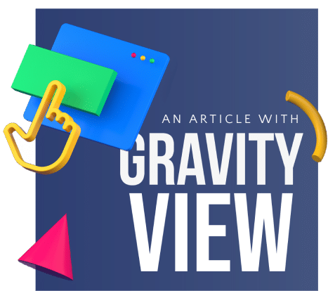 Gravity View