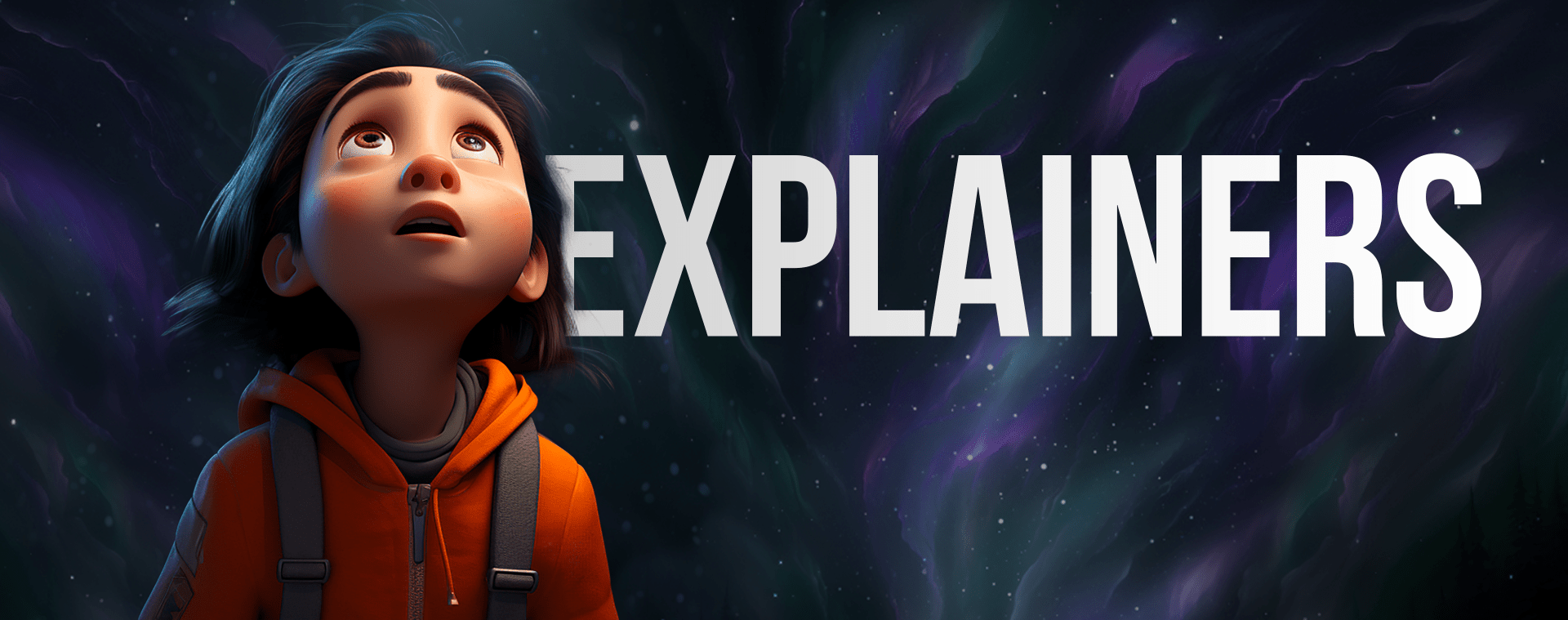 An Animated Character With Short Hair In An Orange Hoodie Gazes Upward In Awe Against A Dark, Starry Backdrop. Large White Text Reading &Quot;Explainers&Quot; Is Prominently Displayed Next To The Character. An animated character with short hair in an orange hoodie gazes upward in awe against a dark, starry backdrop. Large white text reading "EXPLAINERS" is prominently displayed next to the character.