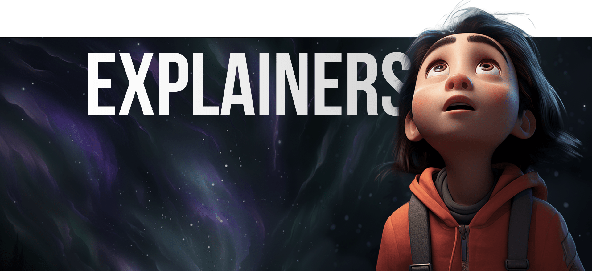 A digital illustration of a person with short hair looking up in awe, wearing an orange hoodie and suspenders. Surrounding them is a dark, starry sky with purple auroras. The word "EXPLAINERS" is prominently displayed in large white capital letters above.